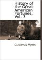History Of The Great American Fortunes, - Preview