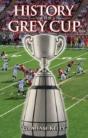 History Of The Grey Cup - Preview