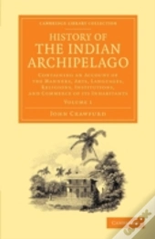 History Of The Indian Archipelago