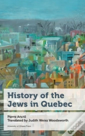 History Of The Jews In Quebec