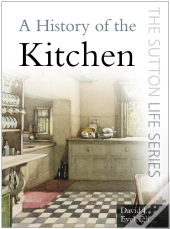 History Of The Kitchen