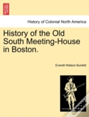 Capa do artigo History Of The Old South Meeting-House I