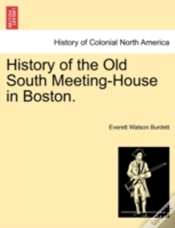 Capa do artigo History Of The Old South Meeting-House I