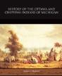 History Of The Ottawa And Chippewa India - Preview