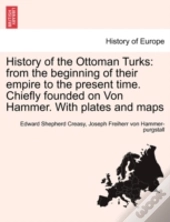 History Of The Ottoman Turks