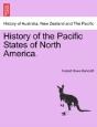 History Of The Pacific States Of North A - Preview