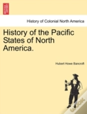 Capa do artigo History Of The Pacific States Of North A