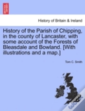 Capa do artigo History Of The Parish Of Chipping, In Th