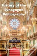 History Of The Synagogue Bibliography
