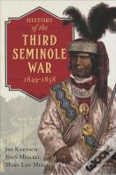 History Of The Third Seminole War