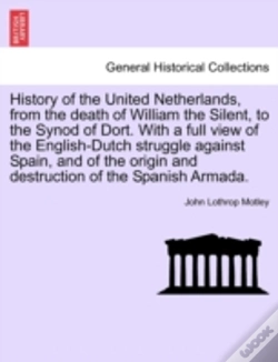 Capa do artigo History Of The United Netherlands, From