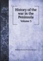 History Of The War In The Peninsula Volume 3 - Preview