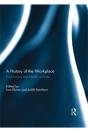 History Of The Workplace - Preview