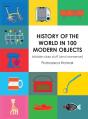 History Of The World In 100 Modern Objects - Preview