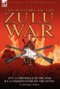 History Of The Zulu War, 1879: A Chronic - Preview