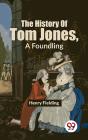 History Of Tom Jones, A Foundling - Preview