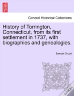 Capa do artigo History Of Torrington, Connecticut, From