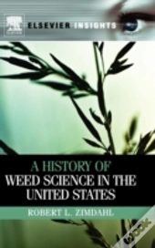 History Of Weed Science In The United St