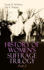 History Of Women'S Suffrage Trilogy - Part 2 (Annotated) - Preview