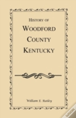 Capa do artigo History Of Woodford County, Kentucky
