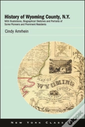 History Of Wyoming County, N.Y.