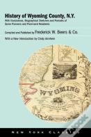 History Of Wyoming County, N.Y.
