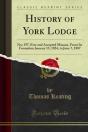 History Of York Lodge - Preview