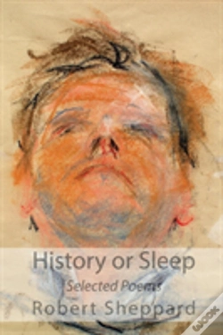 Capa do artigo History Or Sleep - Selected Poems