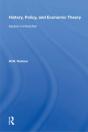 History, Policy, And Economic Theory - Preview