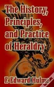 Capa do artigo History, Principles, And Practice Of Heraldry