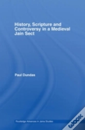 Capa do artigo History, Scripture And Controversy In A Medieval Jain Sect