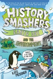Capa do artigo History Smashers: Earth Day And The Environment