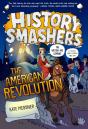 History Smashers: The American Revolution - Preview