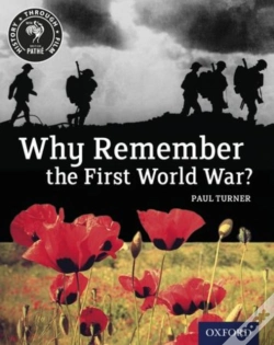 Capa do artigo History Through Film: Why Remember The First World War? Student Book