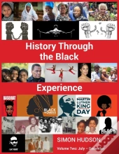 History Through The Black Experience: Vo