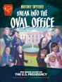 History Tipsters Sneak Into The Oval Office - Preview