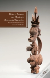 Capa do artigo History, Trauma, And Healing In Postcolonial Narratives