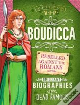 History Vips: Boudicca