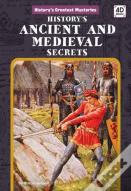 History'S Ancient & Medieval Secrets