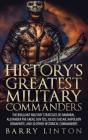 History'S Greatest Military Commanders - Preview