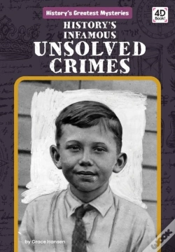 Capa do artigo History'S Infamous Unsolved Crimes