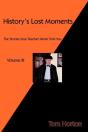 History'S Lost Moments Volume Iii - Preview