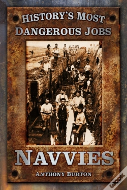 Capa do artigo History'S Most Dangerous Jobs: Navvies