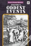 History'S Oddest Events