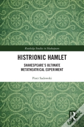 Histrionic Hamlet