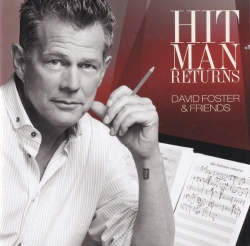 Capa do artigo Hit Man Returns (David Foster & Friends) - CD