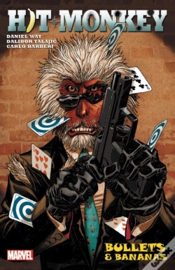 Capa do artigo Hit-Monkey By Daniel Way: Bullets & Bananas