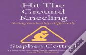 Hit The Ground Kneeling