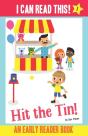 Hit The Tin! - Early Reader / First Reader Book - Preview