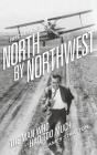 Hitchcock'S North By Northwest  Hardback - Preview